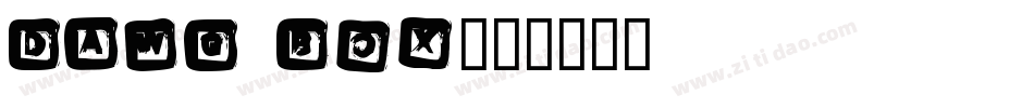 Dawg Box字体转换